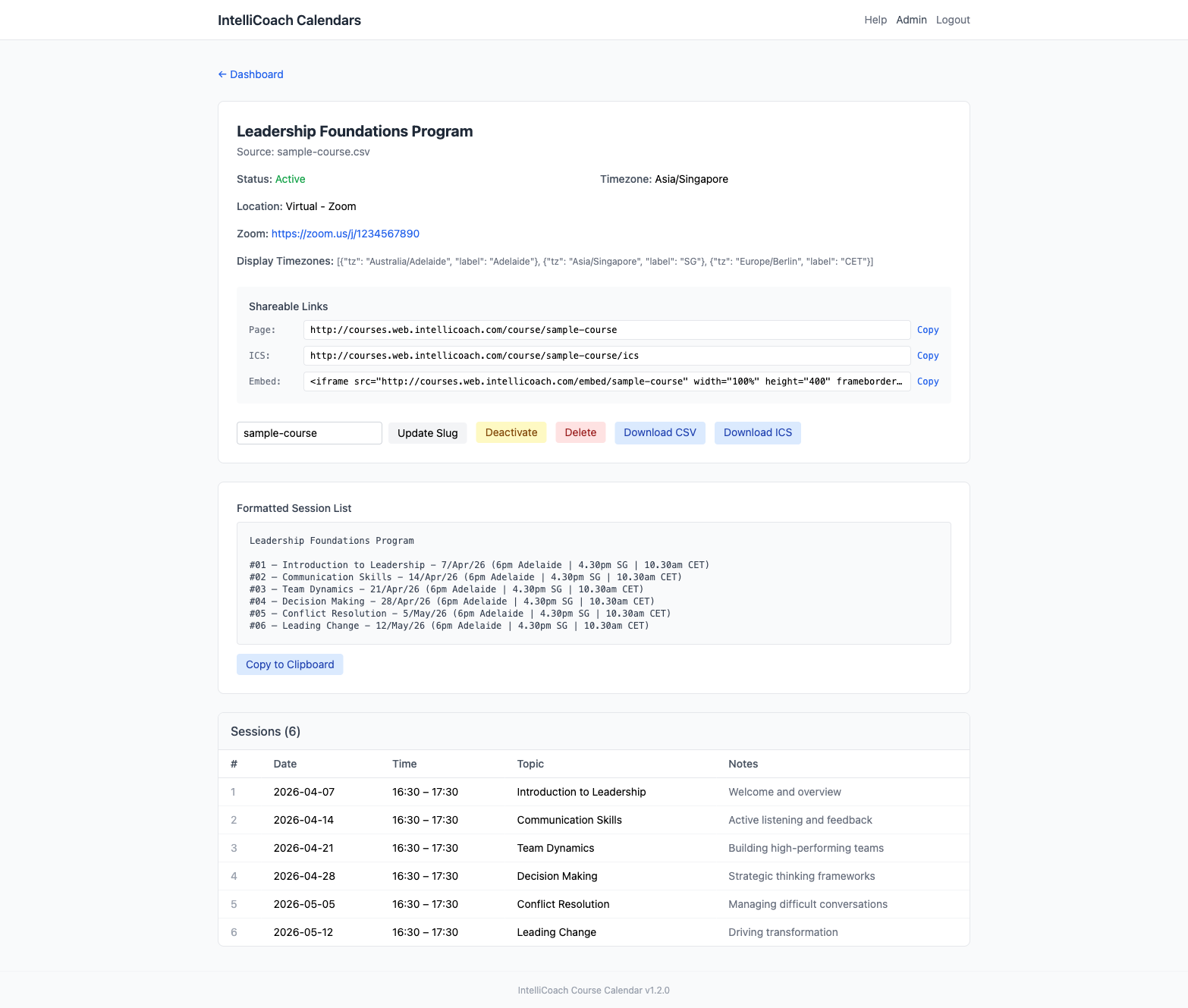 The admin course detail page showing course info, shareable links with Copy buttons, action buttons, the formatted session list, and the sessions table